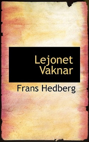 Livre Lejonet Vaknar Frans Hedberg