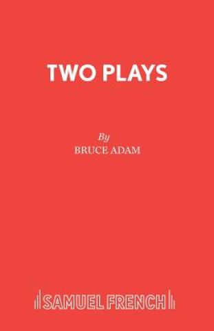 Carte Two Plays Bruce Adam