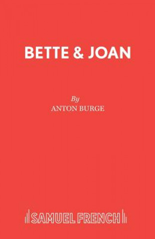 Kniha Bette & Joan Anton Burge
