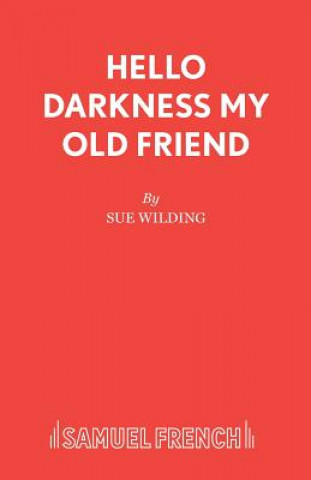 Carte Hello Darkness My Old Friend Sue Wilding