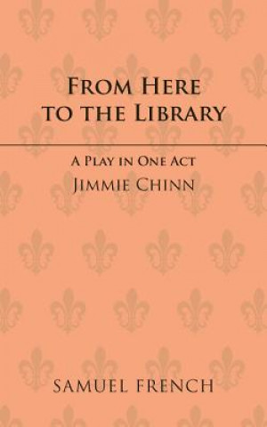 Carte From Here to the Library Jimmie Chinn