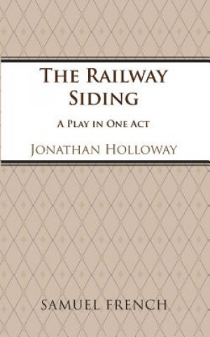 Kniha Railway Siding Jonathan Holloway