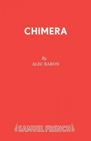 Knjiga Chimera Alec Baron