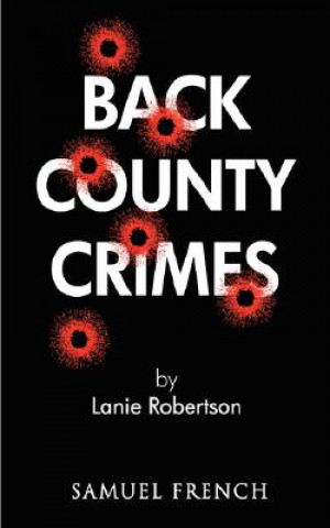 Kniha Back County Crimes Lanie Robertson