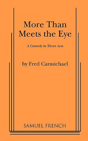 Knjiga More Than Meets the Eye Fred Carmichael