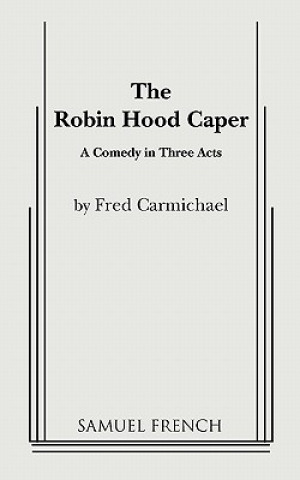 Książka Robin Hood Caper Fred Carmichael