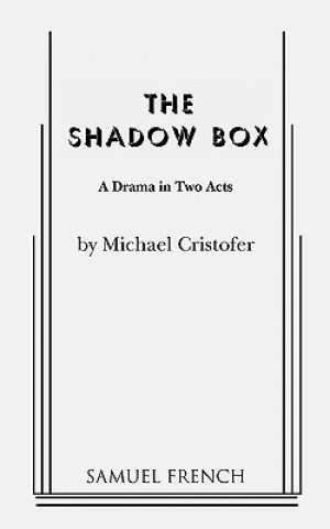 Kniha Shadow Box: a Drama in Two Acts Michael Christofer