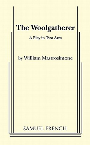 Carte Woolgatherer William Mastrosimone