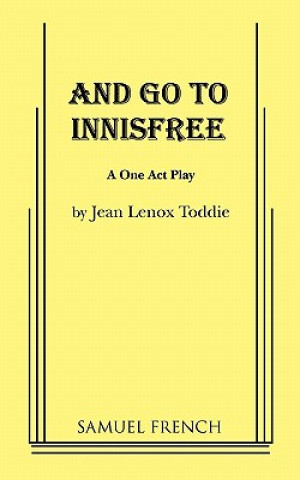 Kniha And Go to Innisfree Jean Lenox Toddie