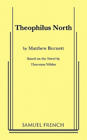 Carte Theophilus North Matthew Burnett