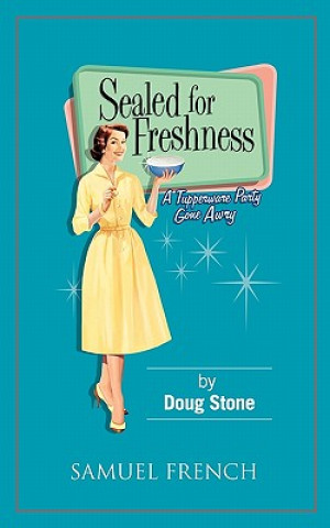 Knjiga Sealed for Freshness Doug Stone