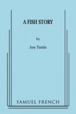 Kniha Fish Story Jon Tuttle