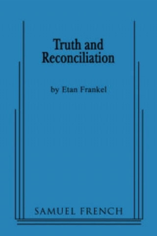 Könyv Truth and Reconciliation Etan Frankel