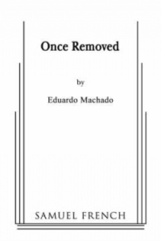 Book Once Removed Eduardo Machado