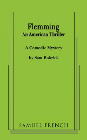 Kniha Flemming (An American Thriller) Sam Bobrick