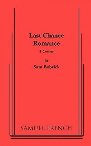 Book Last Chance Romance Sam Bobrick