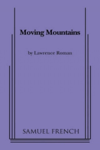Knjiga Moving Mountains Lawrence Roman