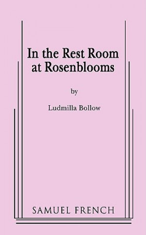 Carte In the Rest Room at Rosenblooms Ludmilla Bollow
