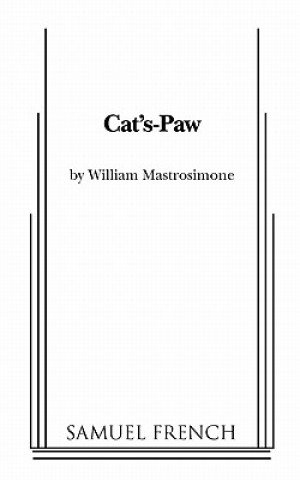 Knjiga Cat's-Paw William Mastrosimone