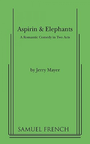 Könyv Aspirin & Elephants Jerry Mayer