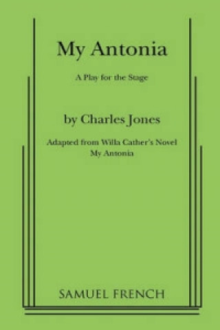 Книга My Antonia Charles Jones