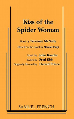 Kniha Kiss of the Spider Woman Fred Ebb