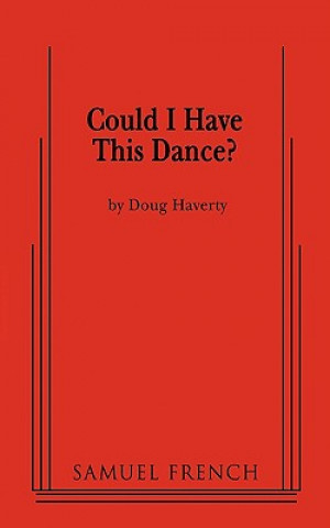 Kniha Could I Have This Dance? Doug Haverty