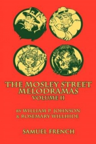 Carte Mosley Street Molodramas - Volume 2 Rosemary Willhide