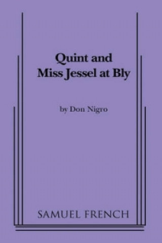 Libro Quint and Miss Jessel at Bly Don Nigro