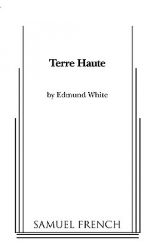 Книга Terre Haute Edmund White