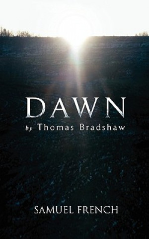 Buch Dawn Thomas Bradshaw