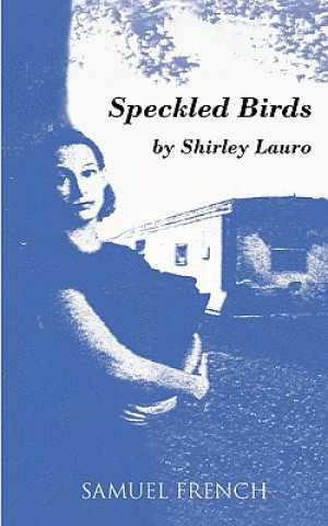 Boek Speckled Birds Shirley Lauro