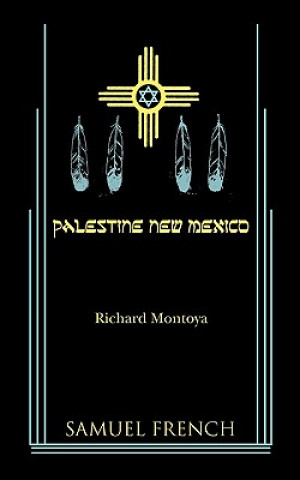 Knjiga Palestine, New Mexico Richard Montoya