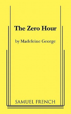 Kniha Zero Hour Madeleine George