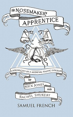 Knjiga Nosemaker's Apprentice Rachel Shukart