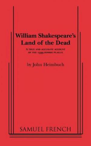 Książka William Shakespeare's Land of the Dead John Heimbuch