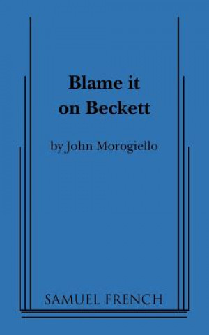 Livre Blame it on Beckett John Morogiello