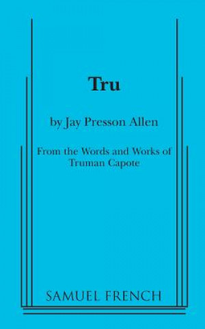 Kniha Tru Truman Capote