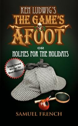 Kniha Game's Afoot; or Holmes for the Holidays (Ludwig) Ken Ludwig