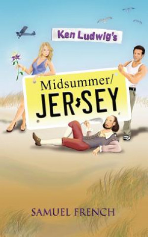 Book Ken Ludwig's Midsummer/Jersey Ken Ludwig