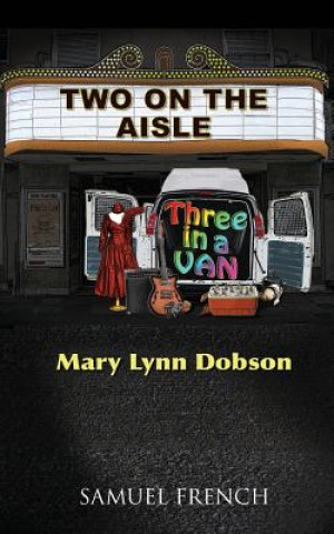 Carte Two on the Aisle, Three in a Van Mary Lynn Dobson