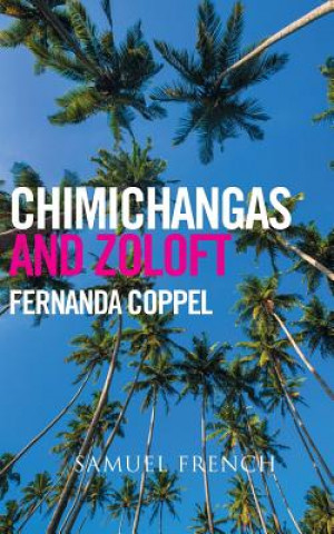 Книга Chimichangas and Zoloft Fernanda Coppel