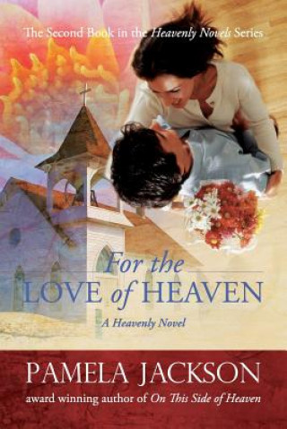 Buch For the Love of Heaven Pamela Jackson