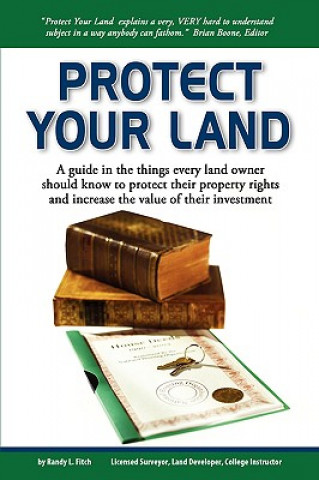 Książka Protect Your Land Randy Fitch