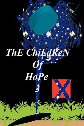 Βιβλίο Children of Hope 3 Luis Oliveira