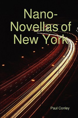 Livre Nano-Novellas of New York Paul Conley