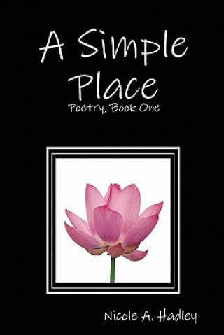 Knjiga Simple Place Nicole A Hadley
