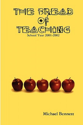 Книга Bread of Teaching author Michael Bennett