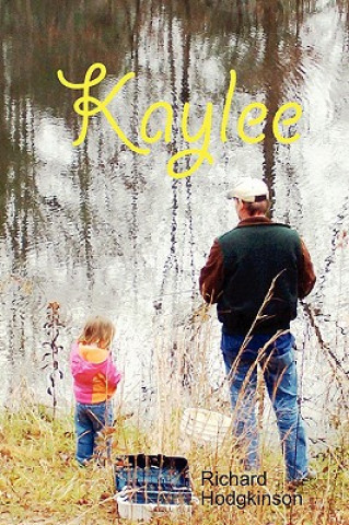 Livro Kaylee Richard Hodgkinson