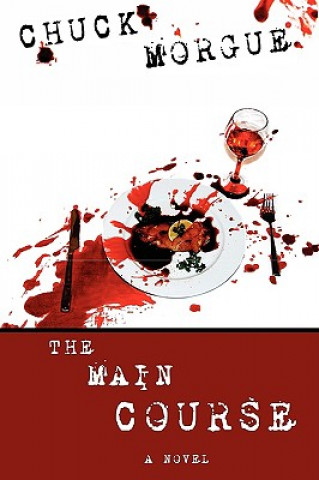 Book Main Course Chuck Morgue